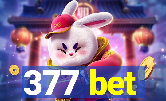 377 bet